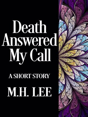 cover image of Death Answered My Call